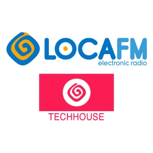 Loca FM Tech House