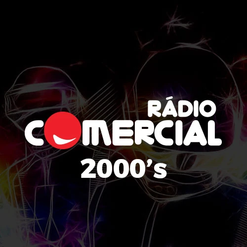 Rádio Comercial 2000s