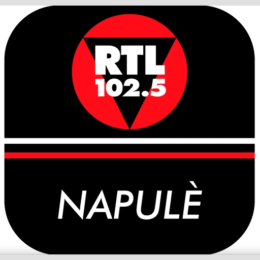 RTL 102.5 - Napulè