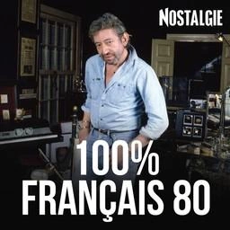 NOSTALGIE 100% FRANCAIS 80