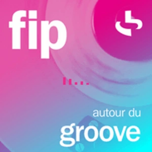 FIP autour du groove