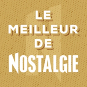 La Meilleur de Nostalgie