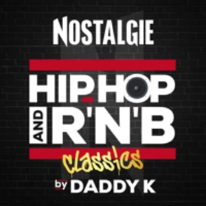 Nostalgie Hip-Hop and R'n'B Classics by Daddy K