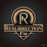 Resurrection FM