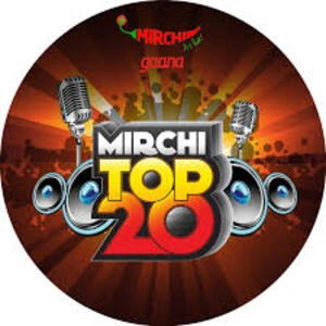 Radio Mirchi - Mirchi Top 20